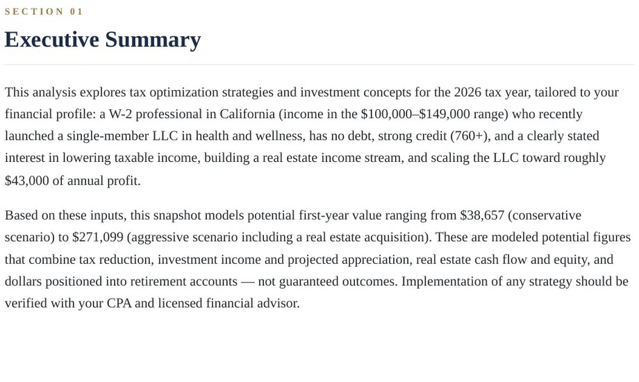 Legacy Wealth Blueprint wealth plan snapshot: Executive Summary for a W-2 professional in California who recently launched a single-member LLC in health and wellness, stating a modeled first-year value range of $38,657 to $271,099.