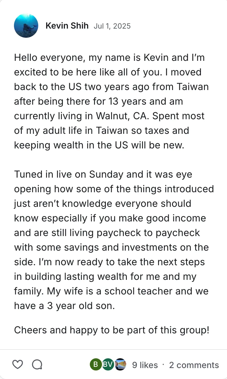 Post by Kevin Shih in the Legacy Wealth Blueprint community on Circle, July 2025